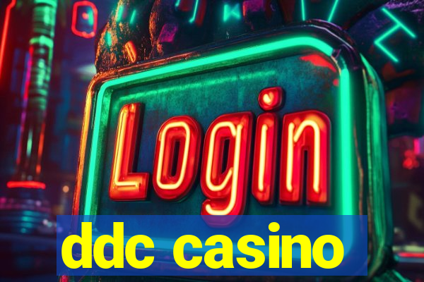 ddc casino