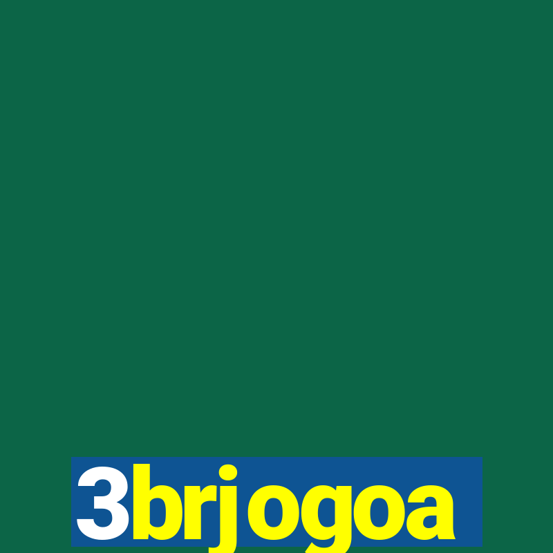 3brjogoa