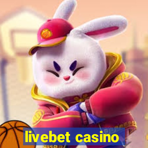 livebet casino