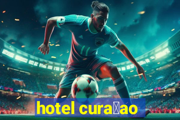 hotel cura莽ao