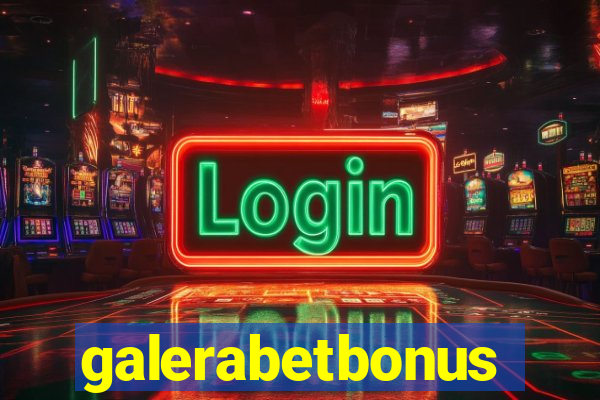 galerabetbonus