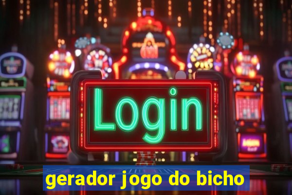 gerador jogo do bicho