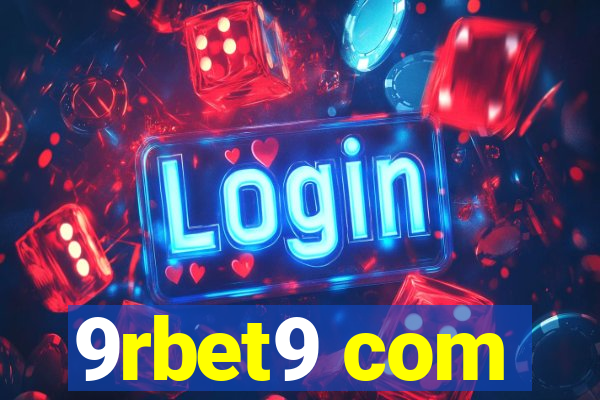 9rbet9 com