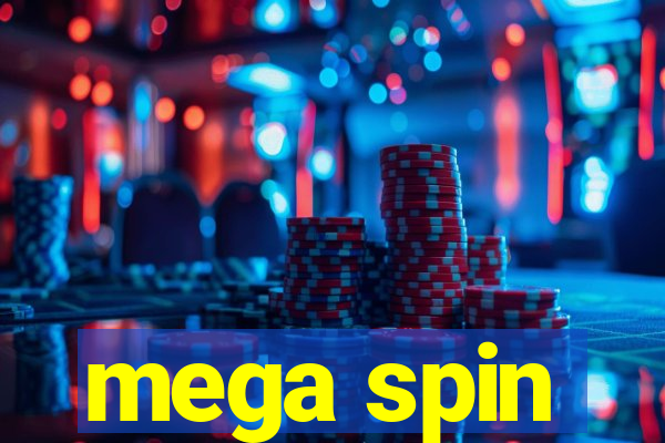 mega spin