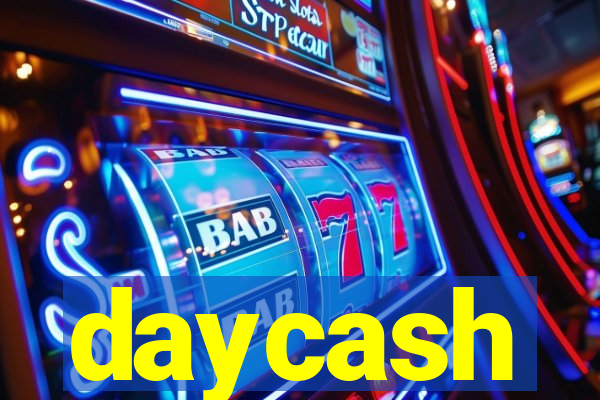 daycash