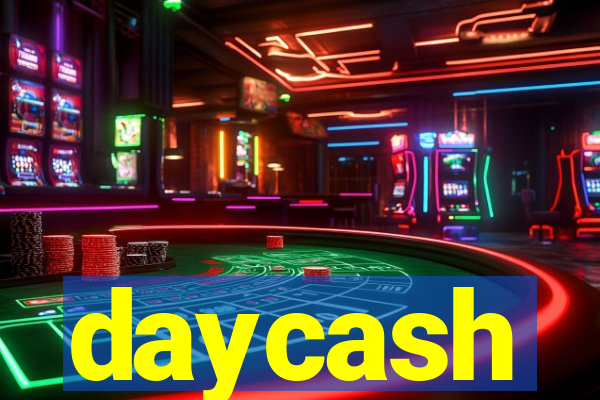 daycash