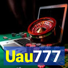 Uau777