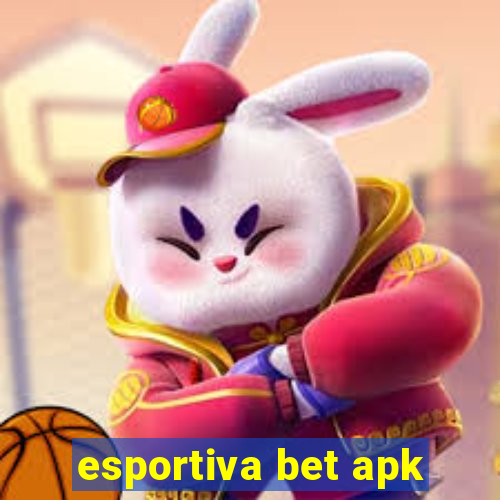 esportiva bet apk