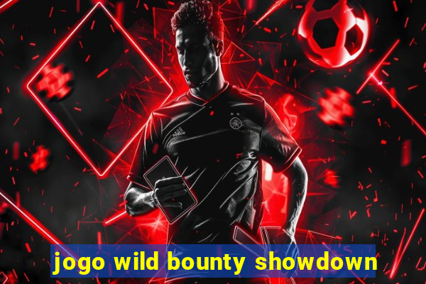 jogo wild bounty showdown