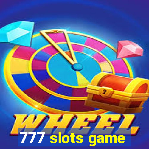 777 slots game