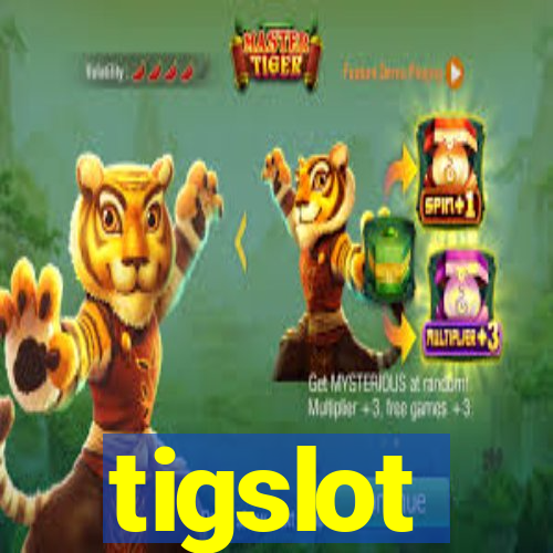 tigslot