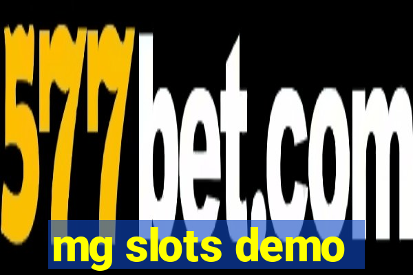 mg slots demo