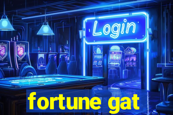 fortune gat