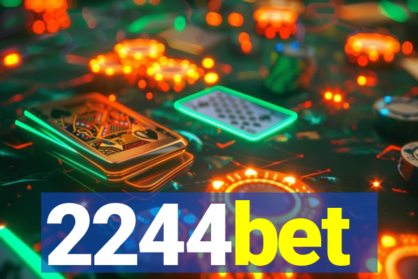 2244bet