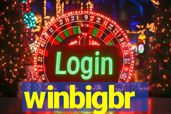 winbigbr