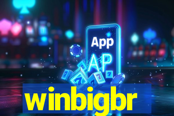 winbigbr