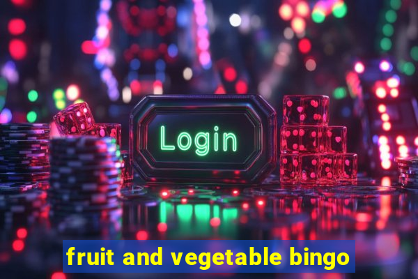 fruit and vegetable bingo