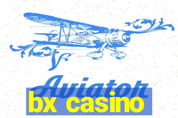 bx casino