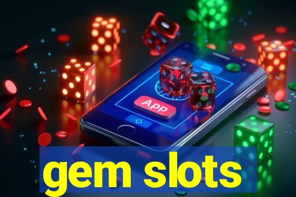 gem slots