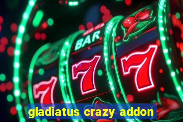 gladiatus crazy addon