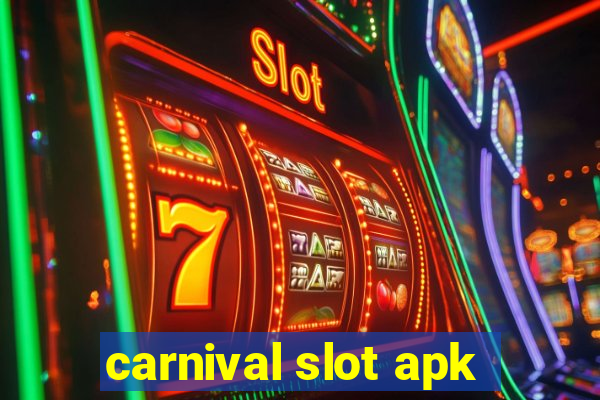 carnival slot apk