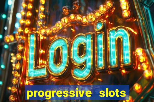 progressive slots in vegas