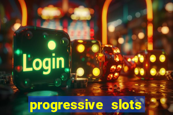 progressive slots in vegas