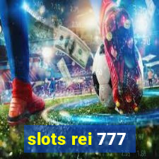 slots rei 777