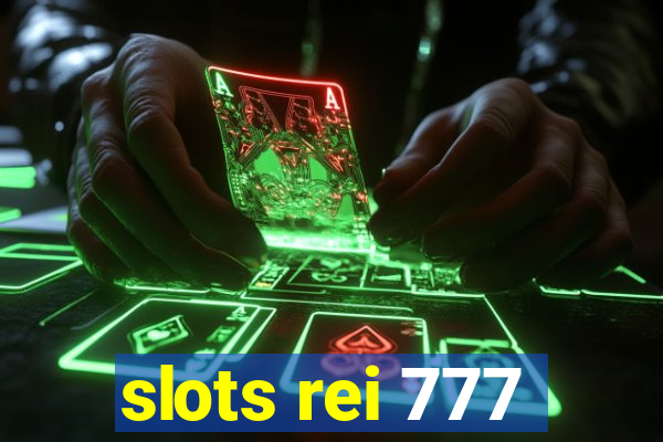 slots rei 777