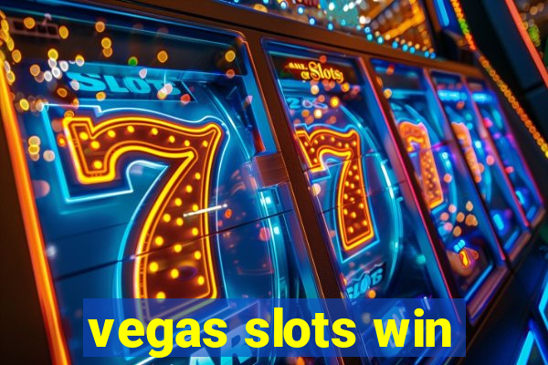 vegas slots win