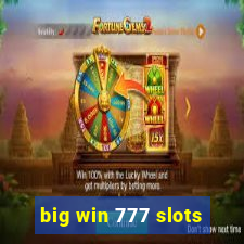 big win 777 slots