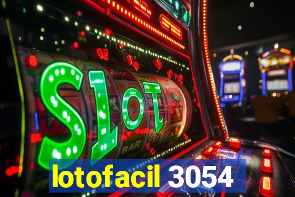 lotofacil 3054