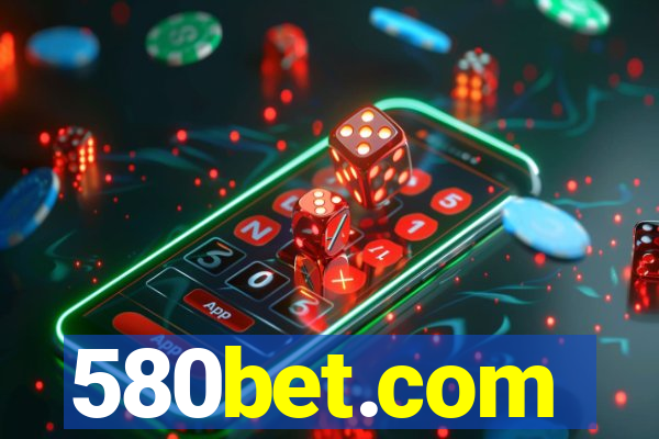 580bet.com