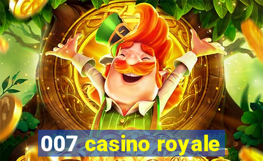 007 casino royale