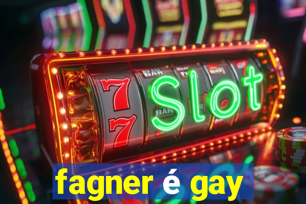 fagner é gay