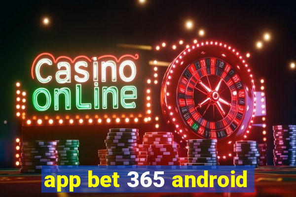 app bet 365 android