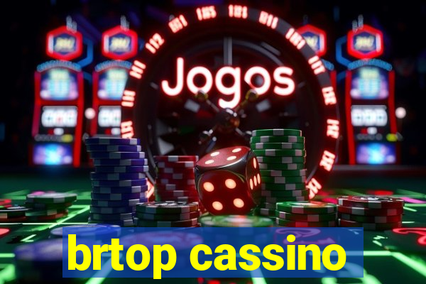 brtop cassino