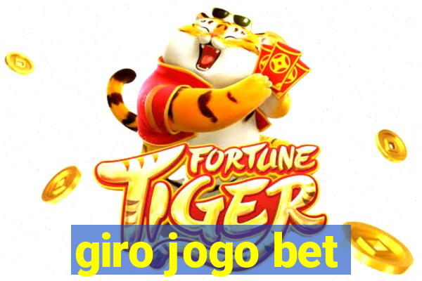 giro jogo bet