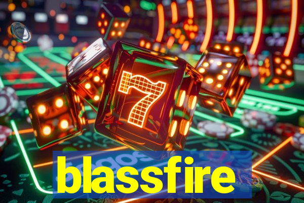 blassfire