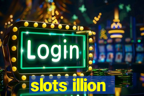 slots illion