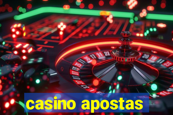 casino apostas