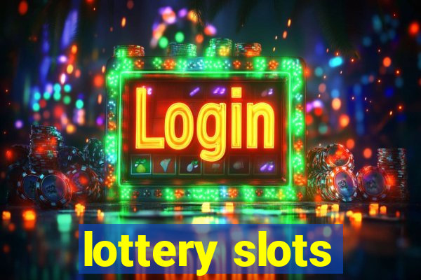 lottery slots