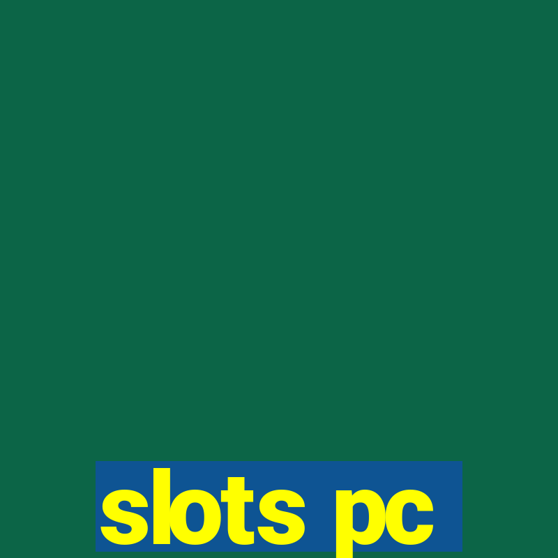 slots pc