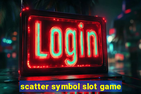 scatter symbol slot game