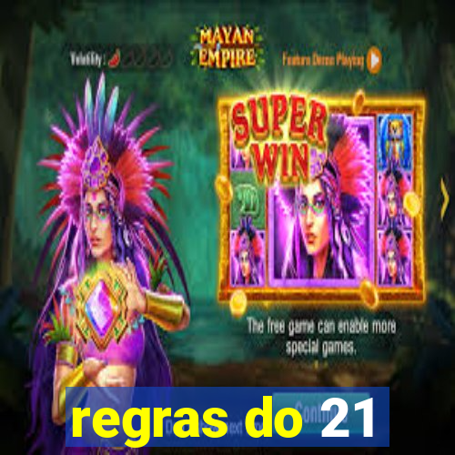 regras do 21