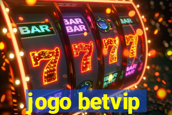 jogo betvip