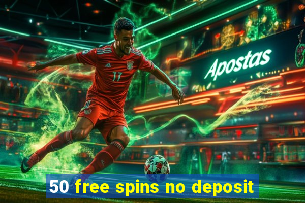 50 free spins no deposit