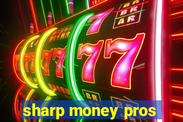 sharp money pros