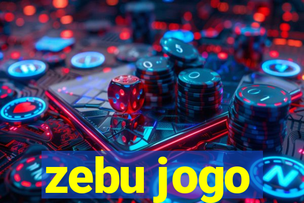 zebu jogo