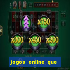 jogos online que paga dinheiro